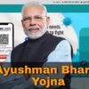 ayushman bharat yojana
